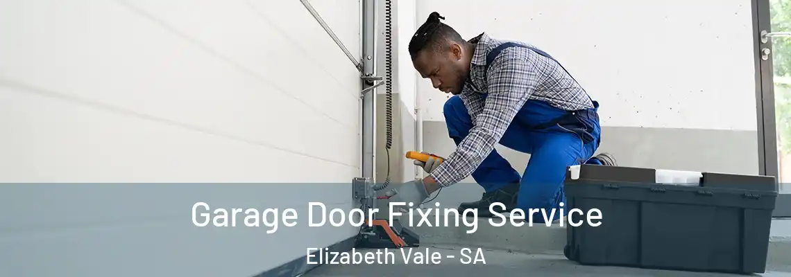  Garage Door Fixing Service Elizabeth Vale - SA