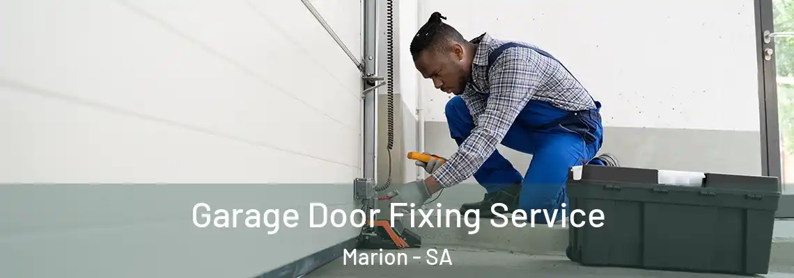  Garage Door Fixing Service Marion - SA