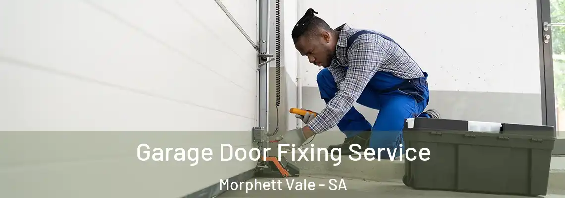  Garage Door Fixing Service Morphett Vale - SA