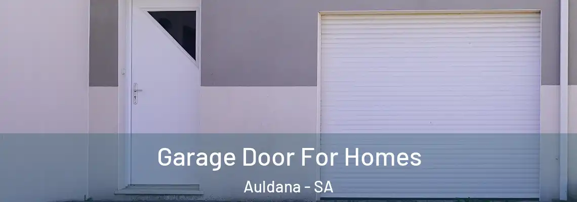  Garage Door For Homes Auldana - SA
