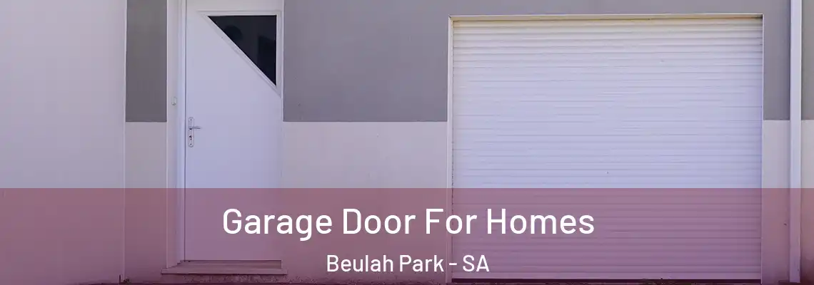  Garage Door For Homes Beulah Park - SA