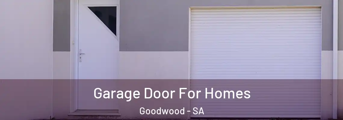  Garage Door For Homes Goodwood - SA