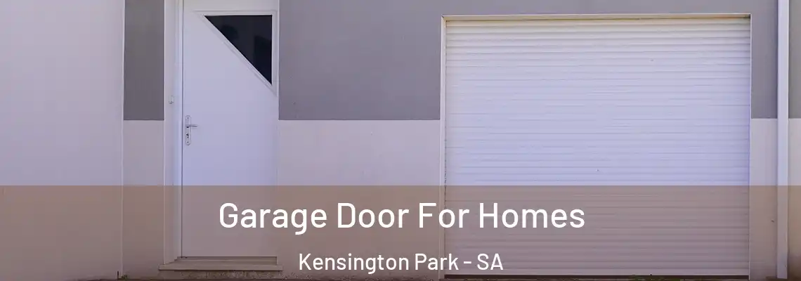  Garage Door For Homes Kensington Park - SA