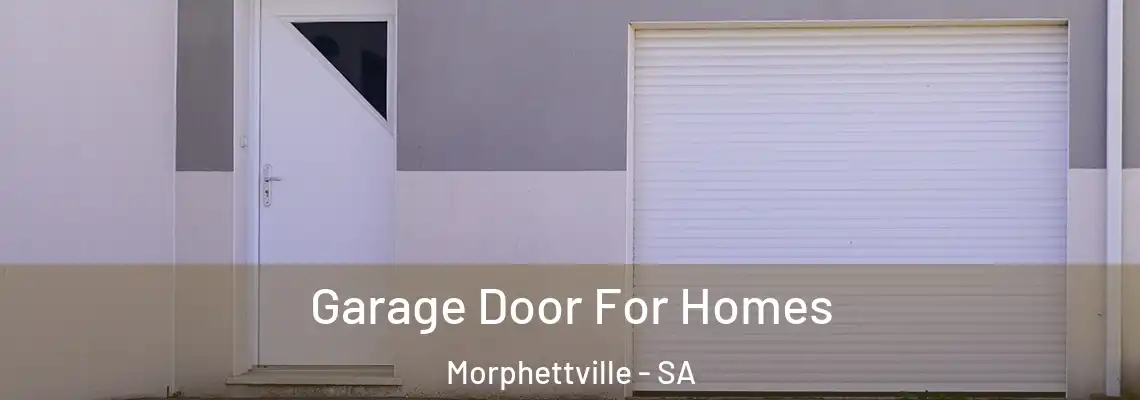  Garage Door For Homes Morphettville - SA