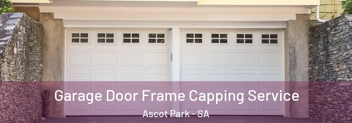  Garage Door Frame Capping Service Ascot Park - SA