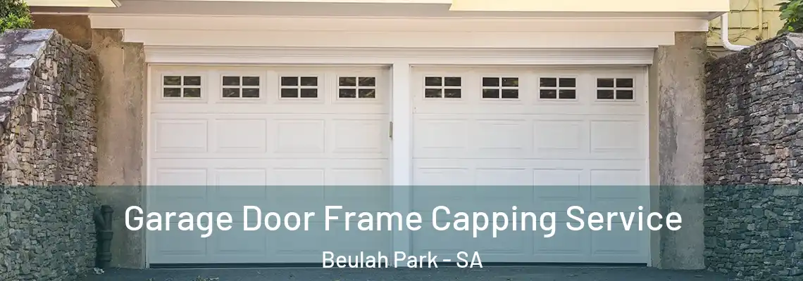  Garage Door Frame Capping Service Beulah Park - SA