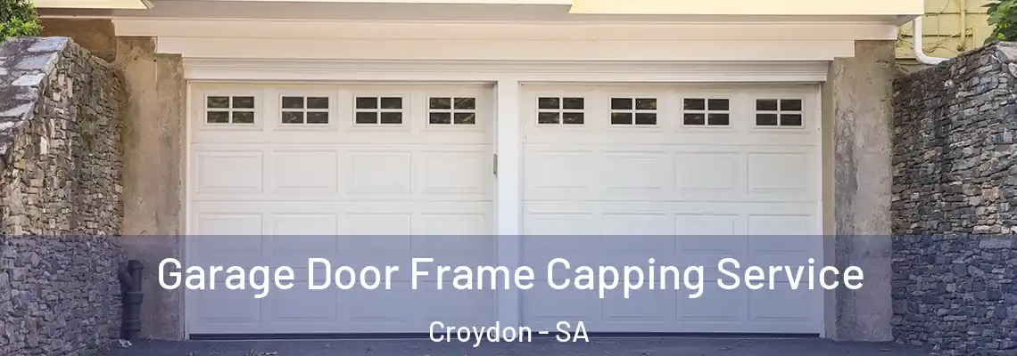  Garage Door Frame Capping Service Croydon - SA