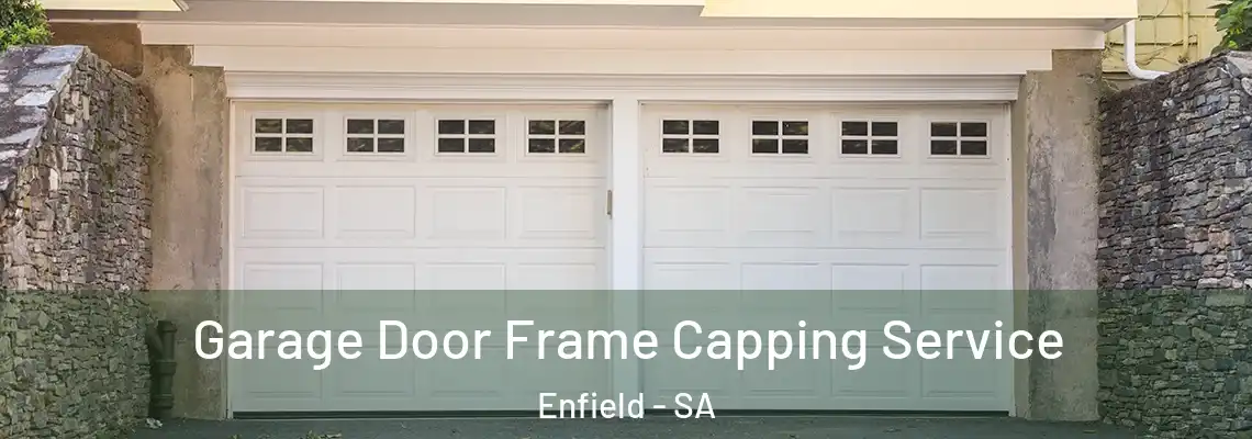  Garage Door Frame Capping Service Enfield - SA