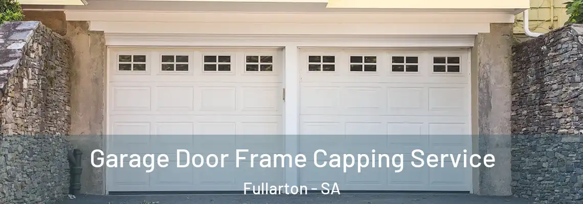  Garage Door Frame Capping Service Fullarton - SA