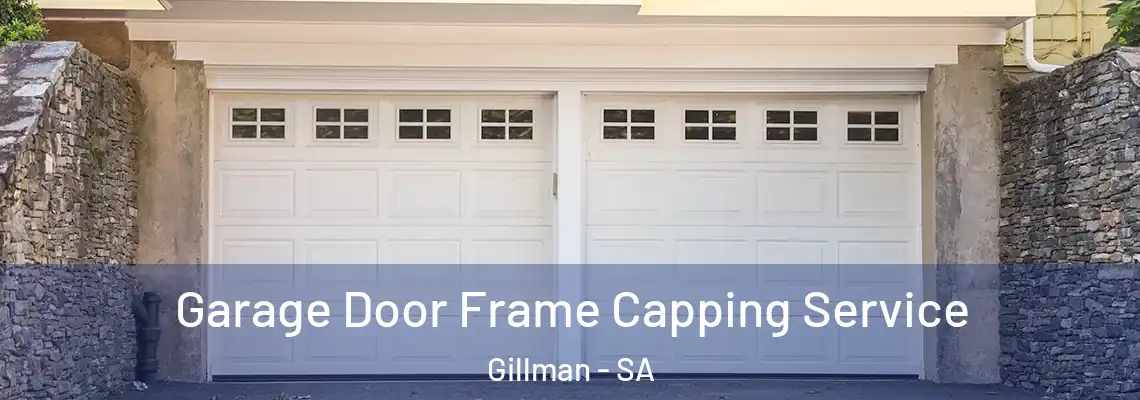  Garage Door Frame Capping Service Gillman - SA