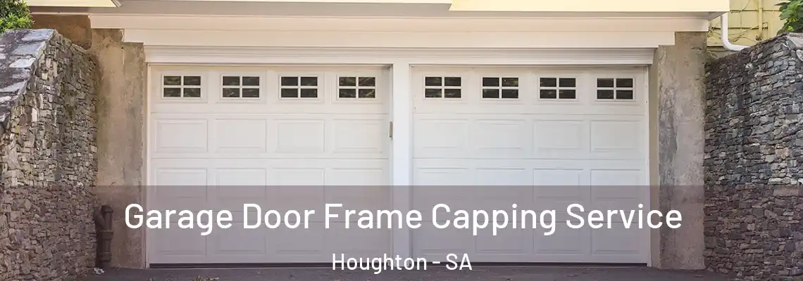  Garage Door Frame Capping Service Houghton - SA