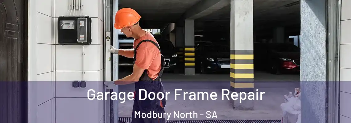  Garage Door Frame Repair Modbury North - SA