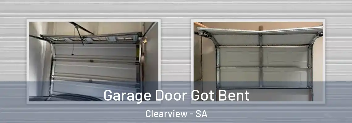  Garage Door Got Bent Clearview - SA