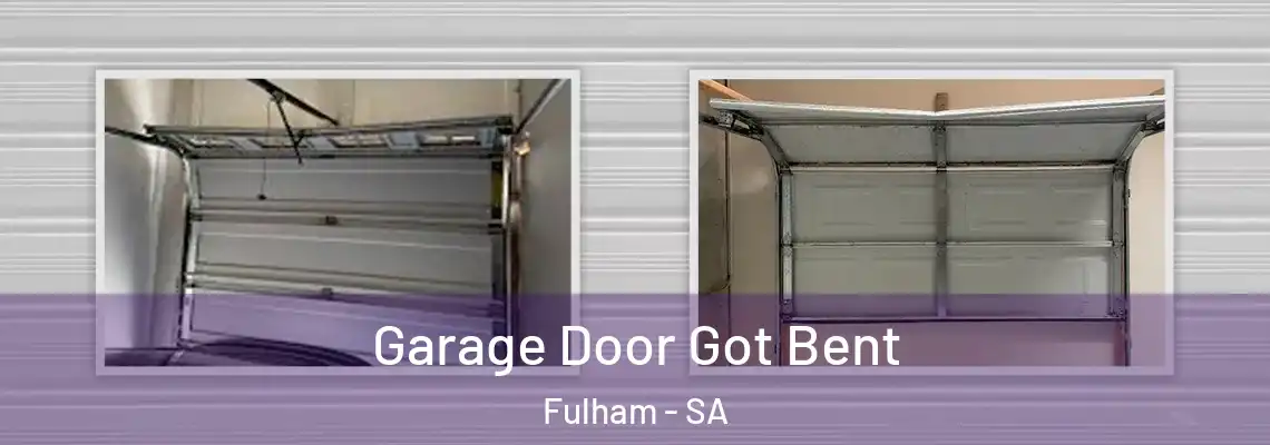  Garage Door Got Bent Fulham - SA