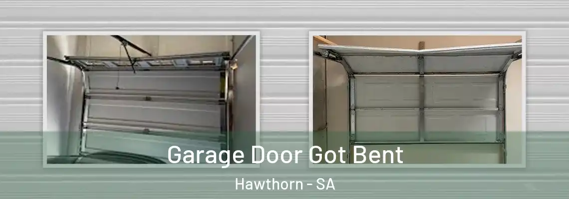 Garage Door Got Bent Hawthorn - SA