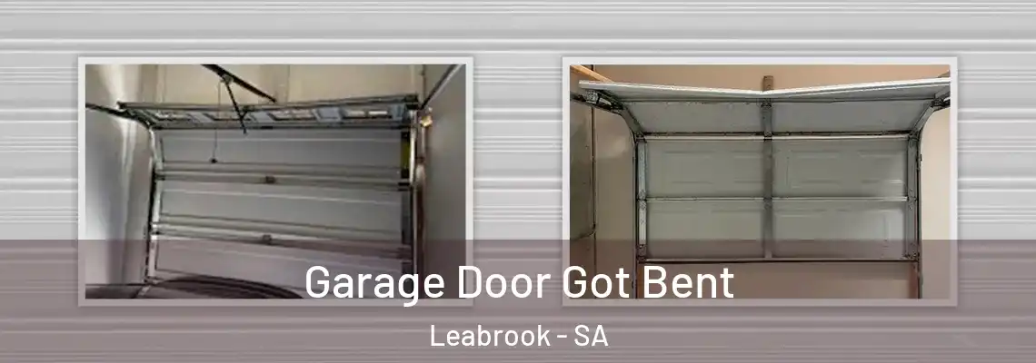  Garage Door Got Bent Leabrook - SA