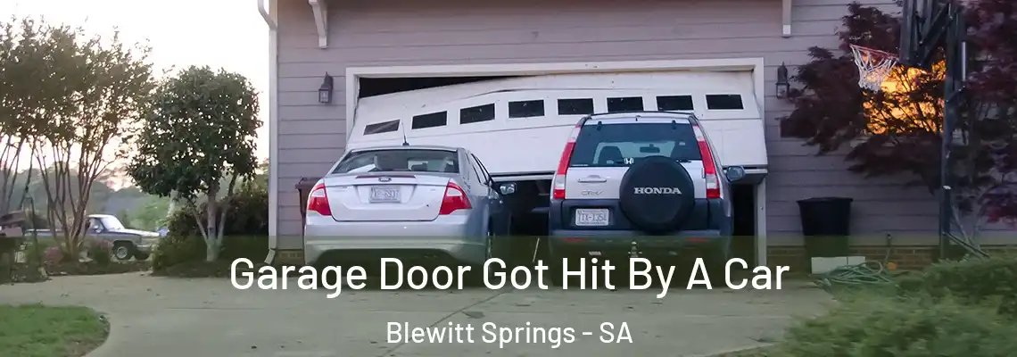  Garage Door Got Hit By A Car Blewitt Springs - SA