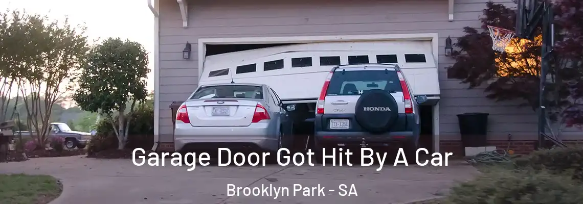  Garage Door Got Hit By A Car Brooklyn Park - SA