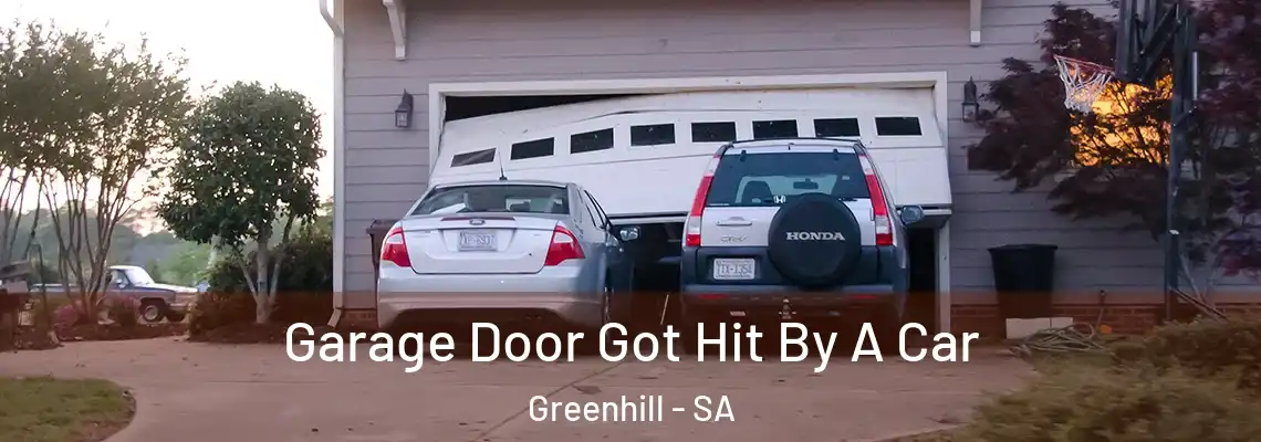  Garage Door Got Hit By A Car Greenhill - SA