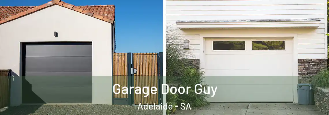  Garage Door Guy Adelaide - SA