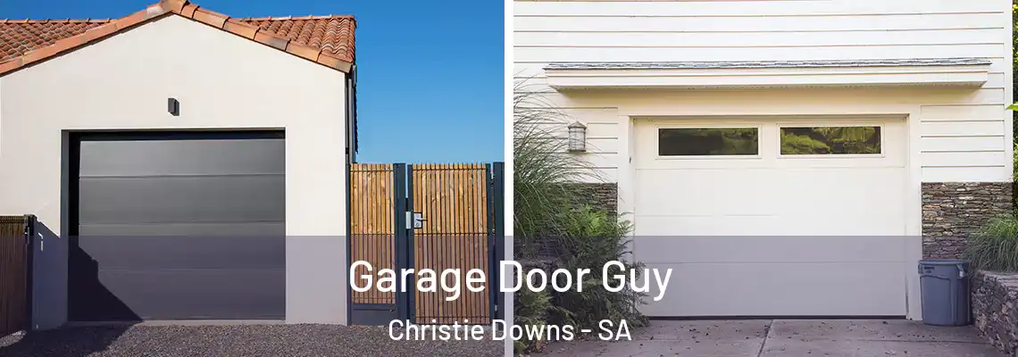  Garage Door Guy Christie Downs - SA