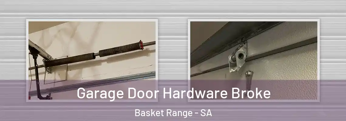 Garage Door Hardware Broke Basket Range - SA