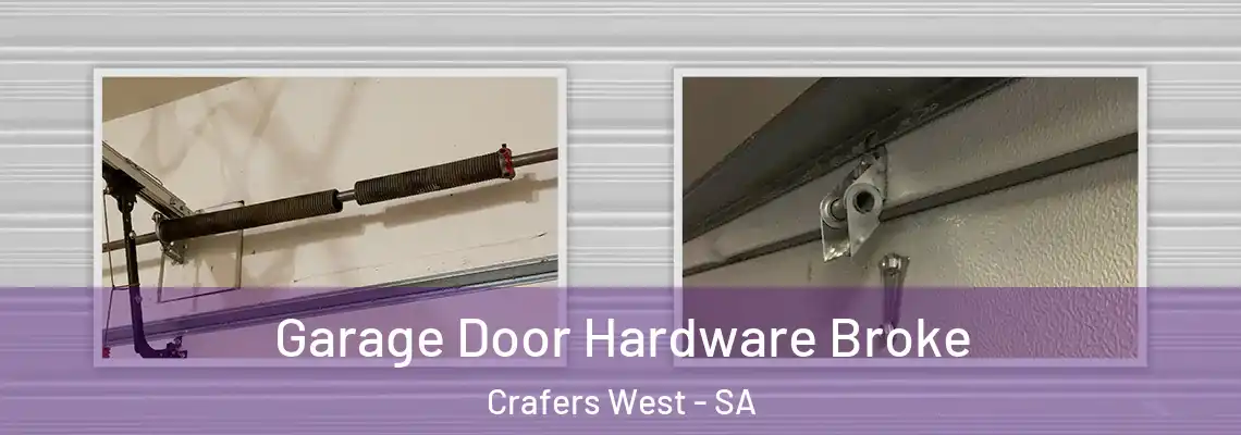  Garage Door Hardware Broke Crafers West - SA