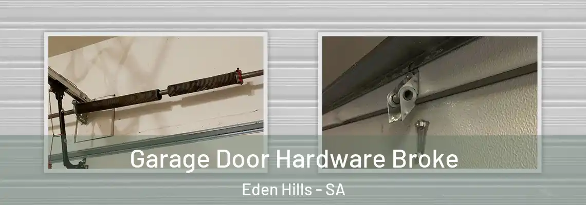  Garage Door Hardware Broke Eden Hills - SA