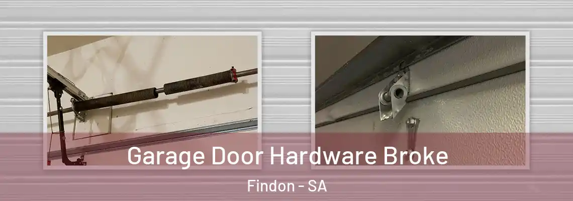  Garage Door Hardware Broke Findon - SA