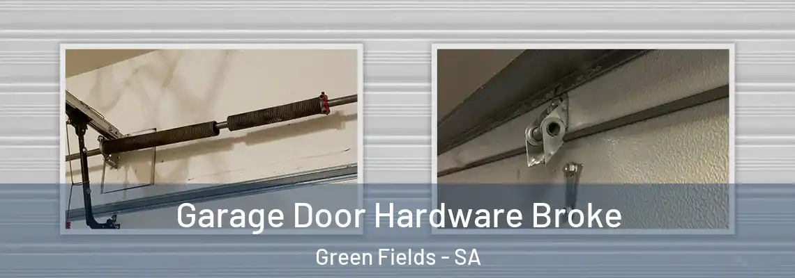  Garage Door Hardware Broke Green Fields - SA