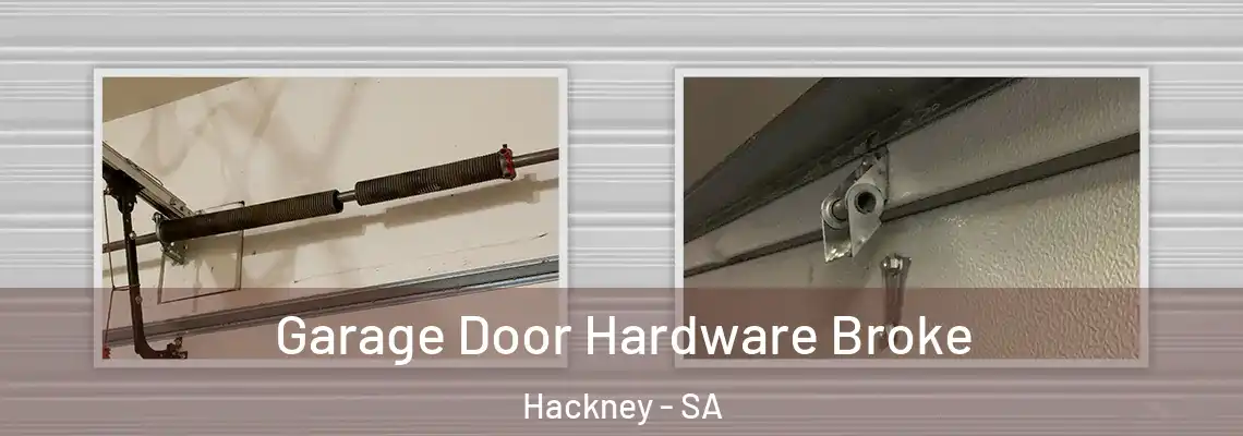  Garage Door Hardware Broke Hackney - SA