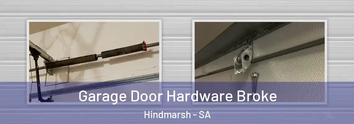  Garage Door Hardware Broke Hindmarsh - SA