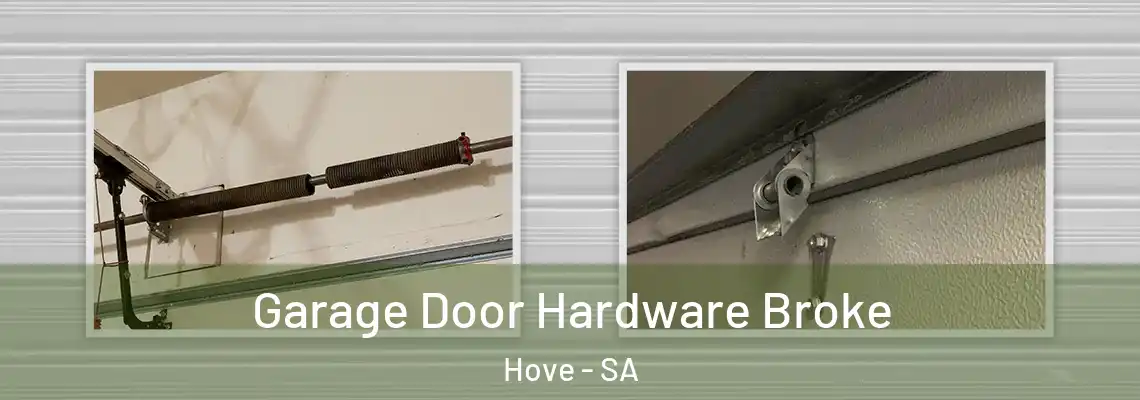 Garage Door Hardware Broke Hove - SA