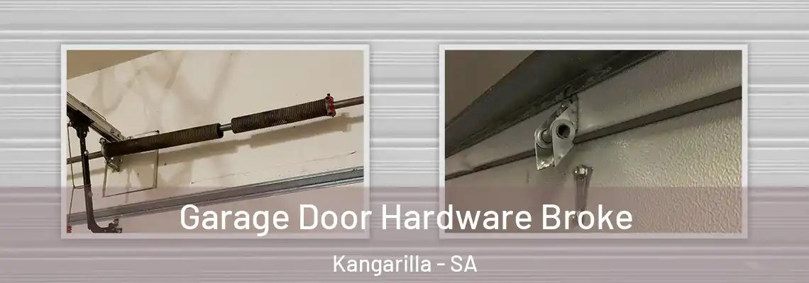  Garage Door Hardware Broke Kangarilla - SA