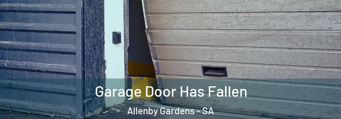  Garage Door Has Fallen Allenby Gardens - SA