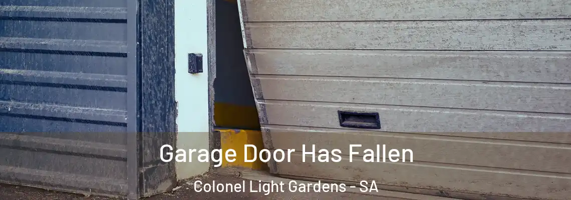 Garage Door Has Fallen Colonel Light Gardens - SA
