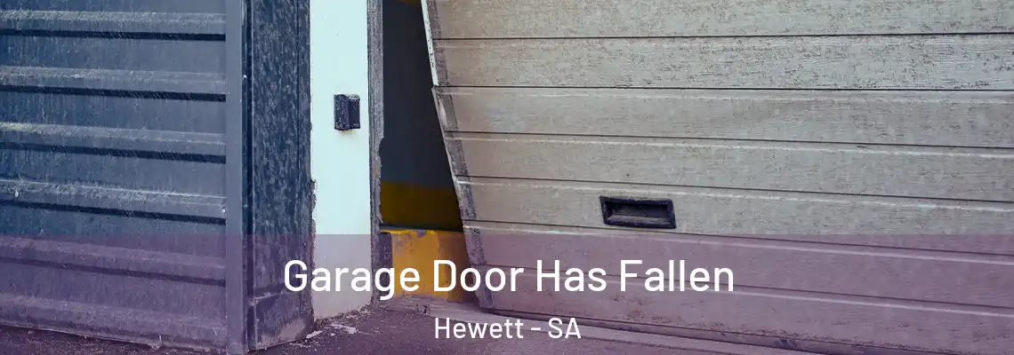  Garage Door Has Fallen Hewett - SA