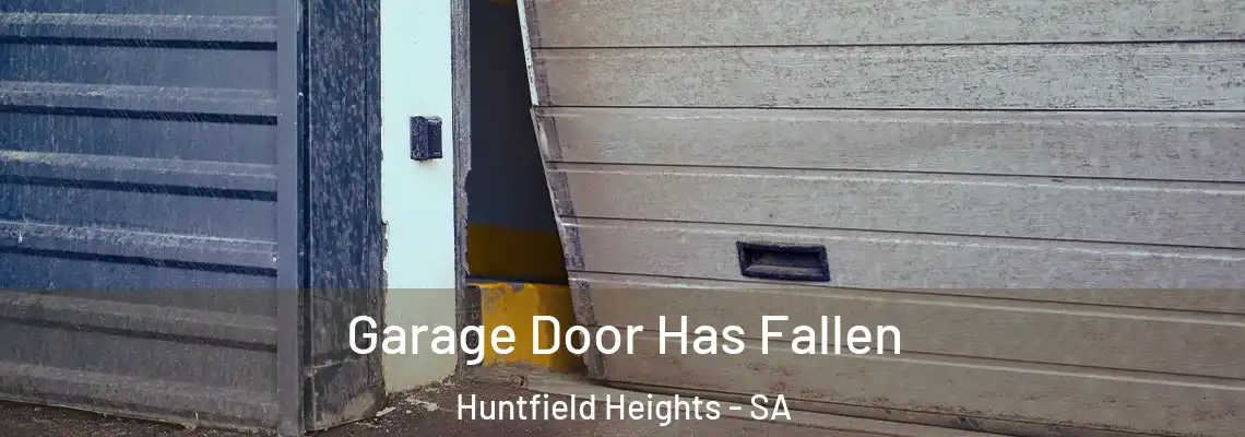  Garage Door Has Fallen Huntfield Heights - SA