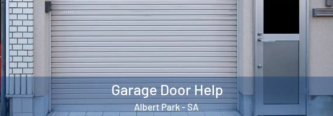  Garage Door Help Albert Park - SA