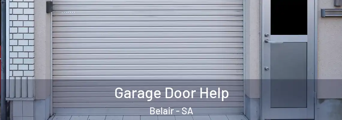  Garage Door Help Belair - SA