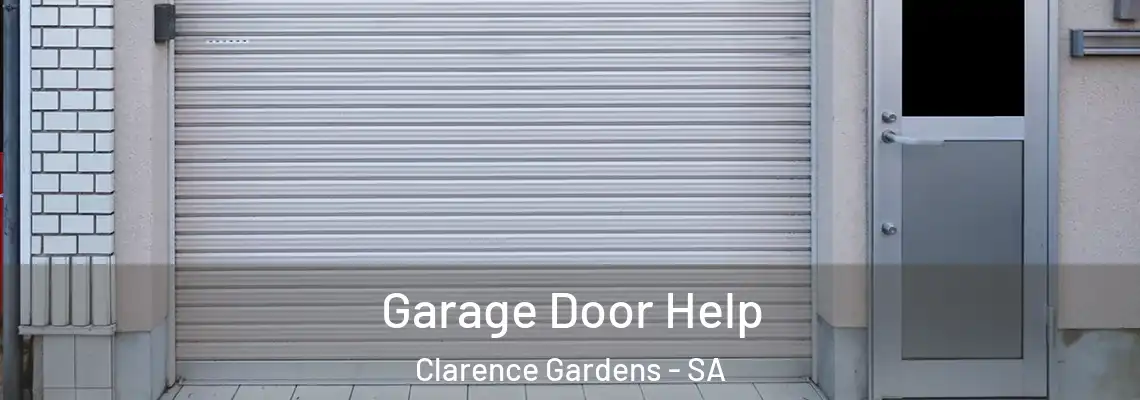  Garage Door Help Clarence Gardens - SA