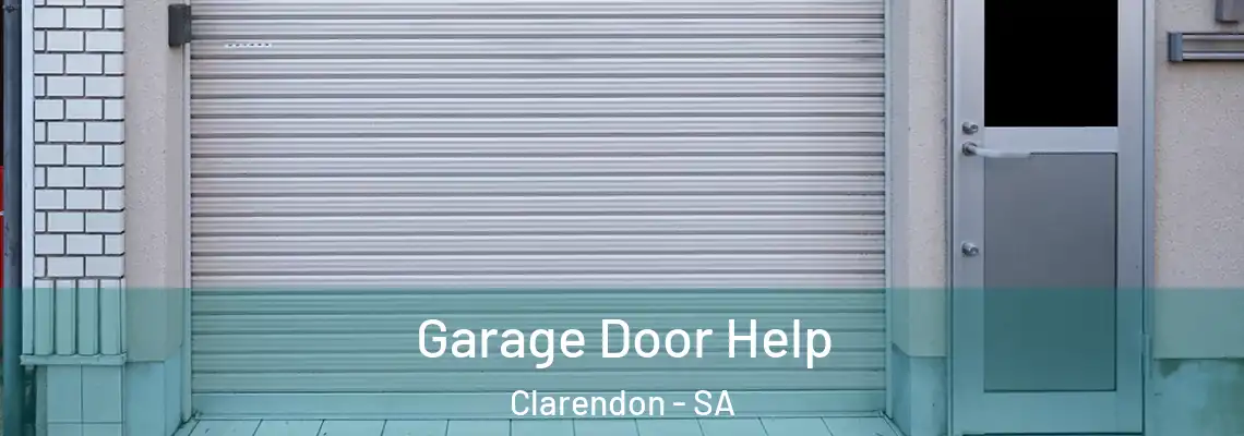  Garage Door Help Clarendon - SA