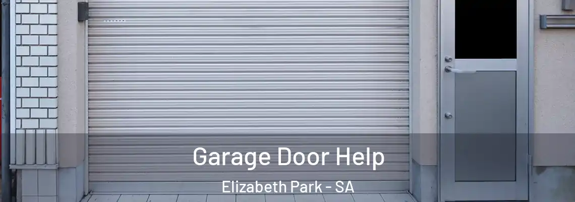  Garage Door Help Elizabeth Park - SA