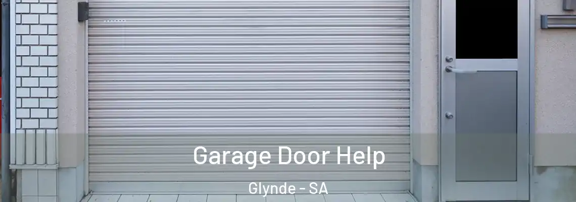  Garage Door Help Glynde - SA