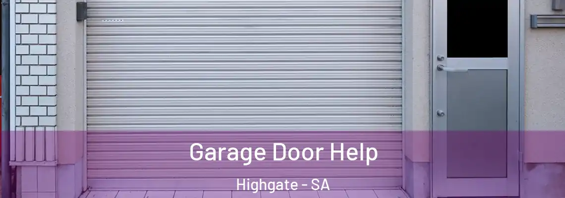  Garage Door Help Highgate - SA