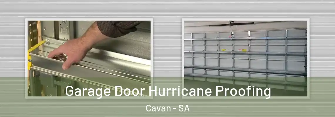  Garage Door Hurricane Proofing Cavan - SA