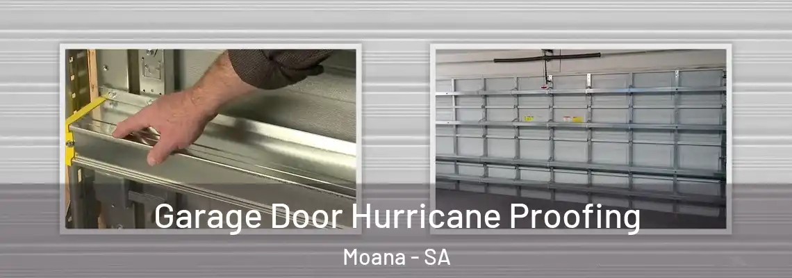  Garage Door Hurricane Proofing Moana - SA