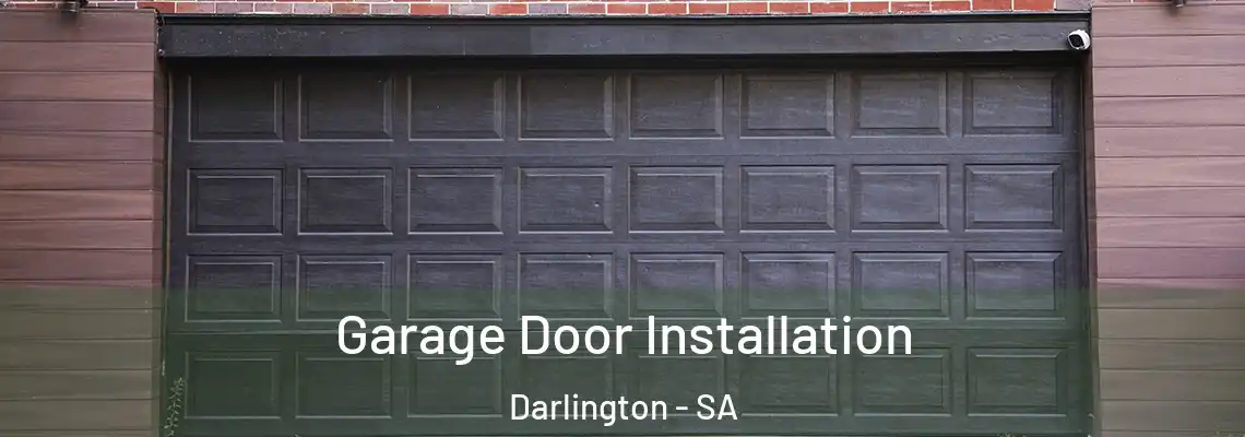  Garage Door Installation Darlington - SA