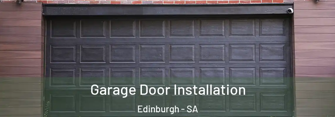  Garage Door Installation Edinburgh - SA