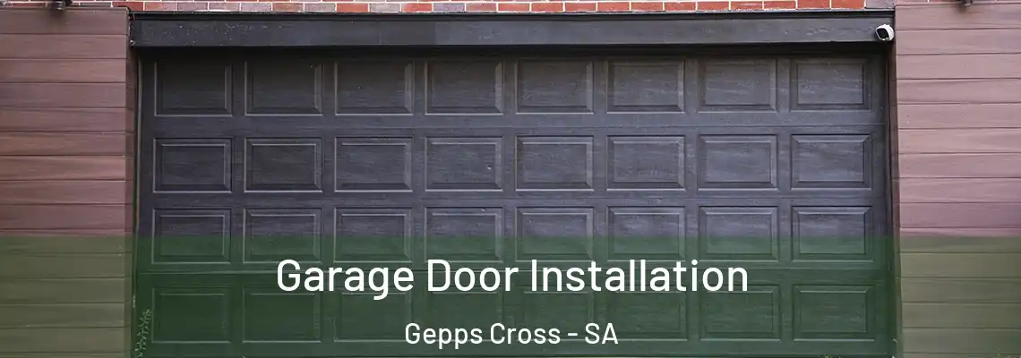  Garage Door Installation Gepps Cross - SA